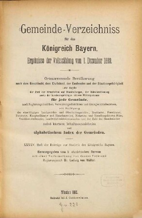 Gemeindeverzeichnis für Bayern : Wohnbevölkerung nach d. vorläufigen, ungeprüften Ergebnissen d. Volkszählung .... 1880 (1882), 1. Dez. = H. 45