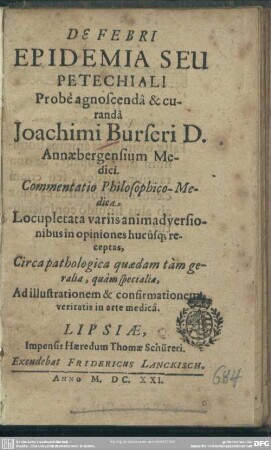 De febri epidemia seu petechiali Joachimi Burseri commentatio