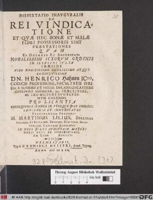 Dissertatio Inauguralis De Rei Vindicatione Et Quae Hic Bonae Et Malae Fidei Possessoris Sint Praestationes