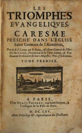 Les triomphes évangeliques. Caresme, 1