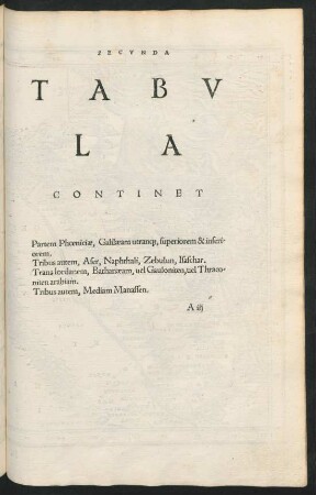 Secunda Tabula Continet Partem Phoeniciae, Galilaeam ...