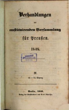Verhandlungen der constituirenden Versammlung für Preußen : 1848, 4