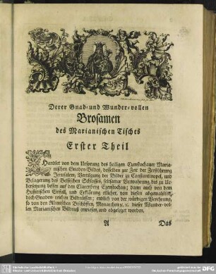Derer Gnad- und Wunder-vollen Brosamen des Marianischen Tisches Erster Theil
