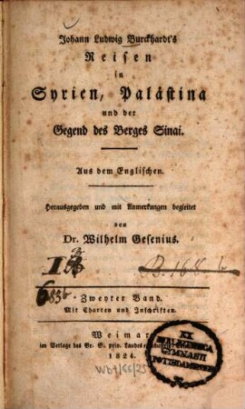 Johann Ludwig Burkhardt's Reisen in Syrien, Palästina und der Gegend des Berges Sinai. 2, Mit Charten und Inschriften