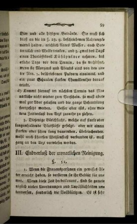 III. Endverlust der monatlichen Reinigung.