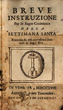 Breve Instruzione per le sacre ceremonie della settimana santa