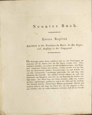 Neuntes Buch. Erstes Kapitel. Aufenthalt in der Fortaleza da Barra do Rio Negro, und Ausflüge in der Umgegend.