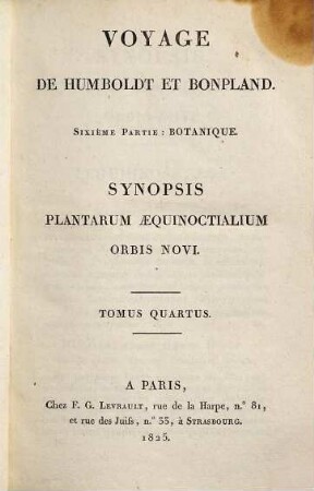 Synopsis plantarum, quas in itinere ad plagam aequinoctialem orbis novi collegerunt Al. de Humboldt et Am. Bonpland, 4