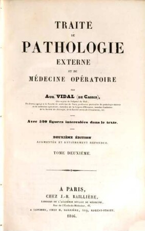 Traité de pathologie externe et de médecine operatoire, 2