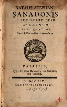Natalis Stephani Sanadonis e Societatis Jesu Carminum libri quatuor