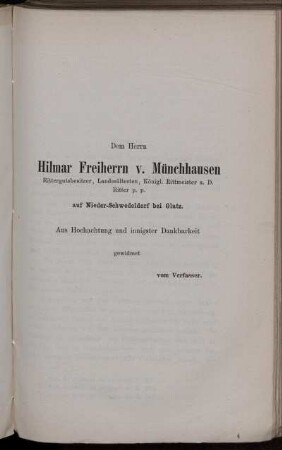 Dem Herrn Hilmar Freiherrn v. Münchhausen ...