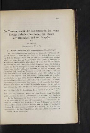Zur Thermodynamik der Kapillarschicht des reinen Körpers zwischen den homogenen Phasen der Flüssigkeit und des Dampfes.