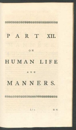 Part XII. On human life and manners.