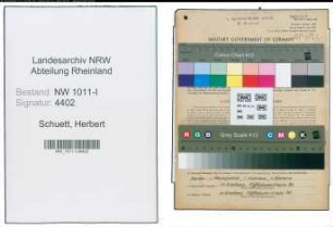 Entnazifizierung Herbert Schuett , geb. 24.10.1922 (Schlosser)