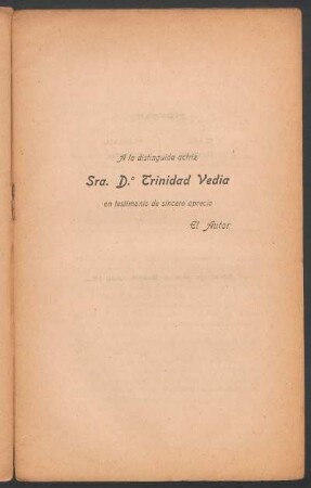 [Dedicatoria] A la distinguida actriz Sra. D.ª Trinidad Vedia