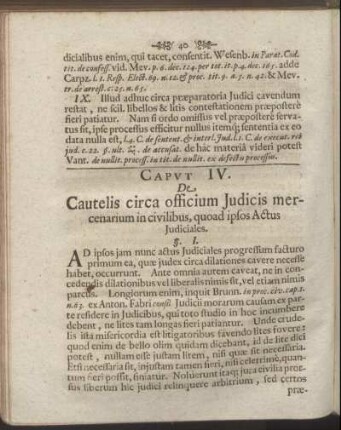 Caput IV. De Cautelis circa officium Judicis mercenarium in civilibus, quoad ipsos Actus Judiciales.