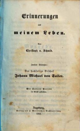 Erinnerungen aus meinem Leben, 2. Der hochselige Bischof Johann Michael von Sailer