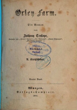 Orley Farm : Ein Roman von Anthony Trollope. Deutsch von A. Kretzschmar, 4