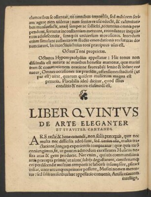 Liber Quintus De Arte Eleganter Et Suaviter Cantandi.