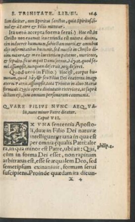 Quare Filius Nunc Aequalis, nunc minor Patre dicatur. Caput VII.