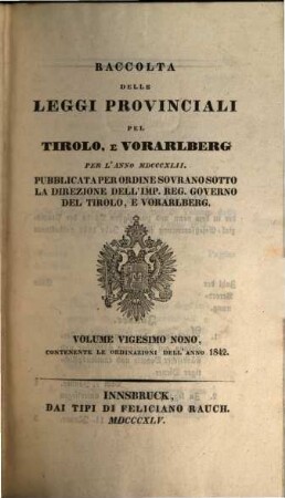 Raccolta delle leggi provinciali del Tirolo e Vorarlberg : per l'anno ... 29. 1842 (1845)