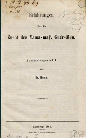 Erfahrungen über die Zucht des Yama-may. Guér-Mén.