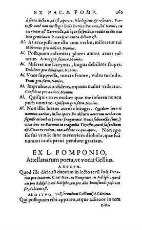 Ex L. Pomponio, Attellanarum poeta, vt vocat Gellius.