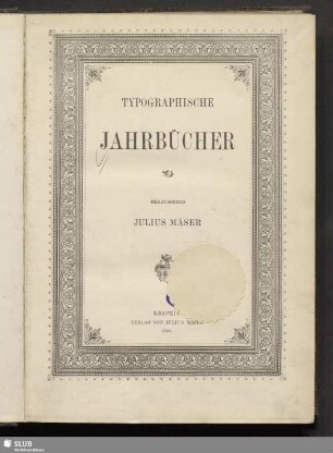 4.1883: Typographische Jahrbücher : verbunden mit d. Mitteilungen für photomechanische Reproduktionstechnik
