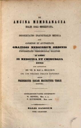 De angina membranacea Halis 1845 observata : dissertatio inauguralis medica