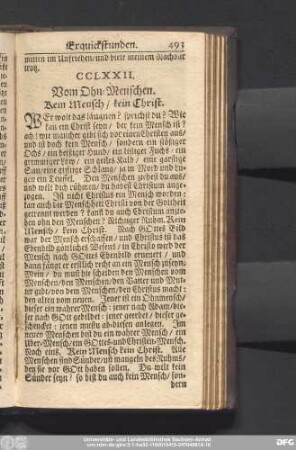 CCLXXII. Vom Ohn-Menschen. Kein Mensch, kein Christ.