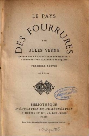 Le pays des fourrures : Par Jules Verne. 1