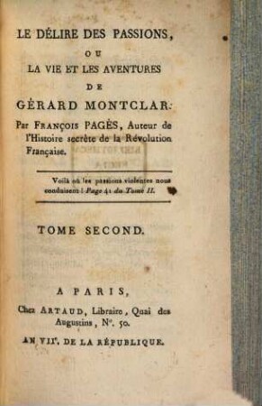 Le Délire Des Passions Ou La Vie Et Les Aventures De Gérard Montclar, 2