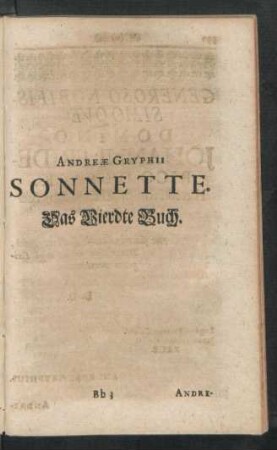 Andreae Gryphii Sonnette. Das Vierdte Buch.