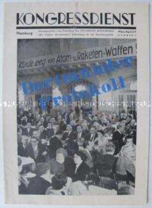 Mitteilungsblatt aus der Friedensbewegung der Bundesrepublik u.a. zu einer Tagung von Atomwaffengegnern in Dortmund