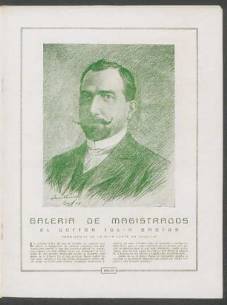Galería de magistrados : El doctor Julio Bastos, Presidente de la Alta Corte de Justicia