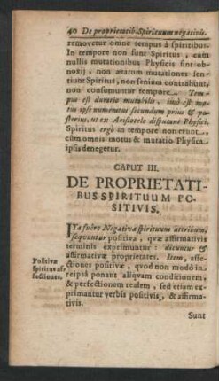 Caput III. De Prporietatibus Spirituum Positivis.