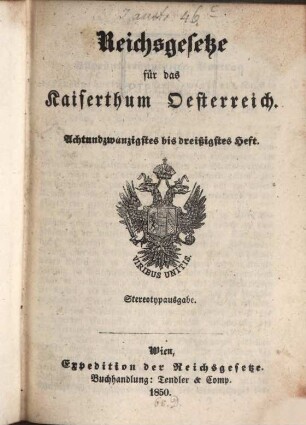 Reichsgesetze für das Kaiserthum Österreich, 10. 1850 = H. 28 - 30