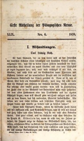 Pädagogische Revue : Centralorgan für Wissenschaft, Geschichte u. Kunst d. Haus-, Schul- u. Gesamterziehung. 1858 = Bd. 49
