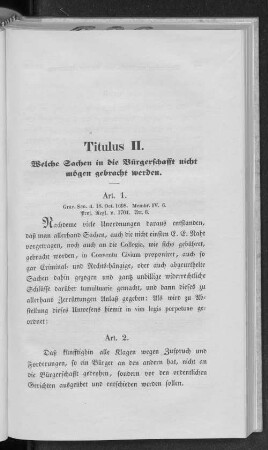 Titulus II. Welche Sachen in die Bürgerschafft nicht mögen gebracht werden.