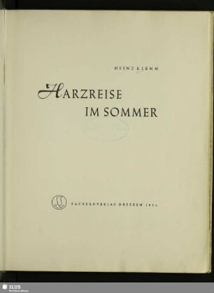 Harzreise im Sommer