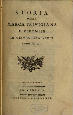 Storia Della Marca Trivigiana E Veronese. 9