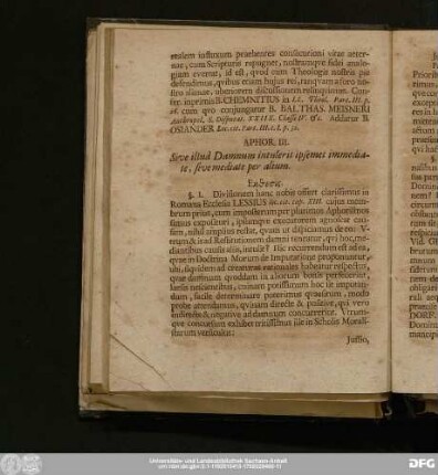 Aphor. III. Sive illud Damnum intulerit ipsemet immediate, sive mediate per alium.