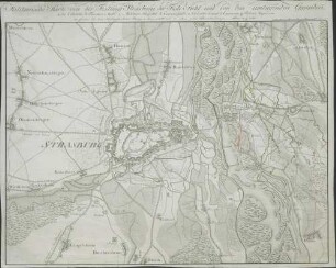 Militairische Karte von der Festung Strasburg; der Feste Kehl, und von den umliegenden Gegenden