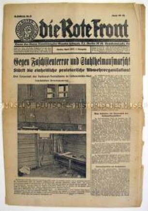 Wochenzeitung des RFB "Die Rote Front" u.a. zu einem Überfalls von Nazis auf eine Kapelle des RFB und zur IV. Reichskonferenz des Bundes