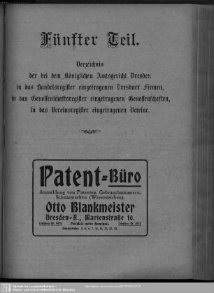Fünfter Teil. Handelsregister : Verzeichnis der bei dem Königlichen Amtsgericht Dresden in das Handelsregister eingetragenen Dresdner Firmen, in das Genossenschaftsregister eingetragenen Genossenschaften, in das Vereinsregister eingetragenen Vereine