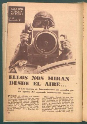 Ellos nos miran desde el aire ... : Para una historia de espías