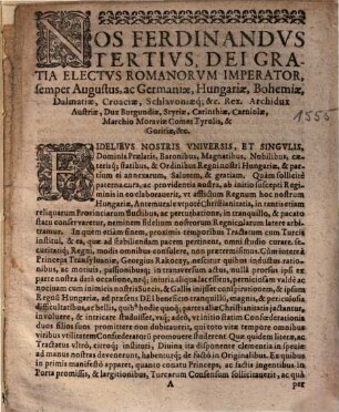 Nos Ferdinandvs Tertivs, Dei Gratia Electvs Romanorvm Imperator, ...