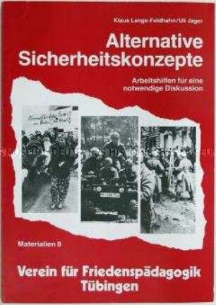 Lehrmaterial zur Sicherheitspolitik - Sachkonvolut