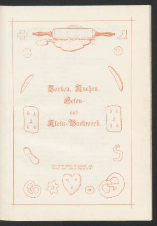Torten, Kuchen, Hefen- und Klein-Backwerk.