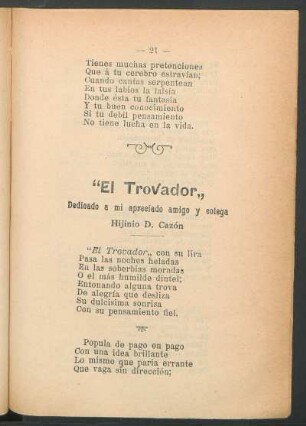 "El trovador" : Dedicado a mi apreciado amigo y colega Hijinio D. Cazón
